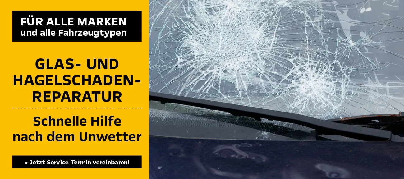 Glas- & Hagelschaden